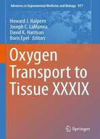 Oxygen Transport To Tissue Xxxix