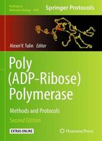 Poly(Adp-Ribose) Polymerase Methods And Protocols, Second Edition