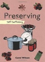 Preserving: Self-Sufficiency (The Self-Sufficiency Series)