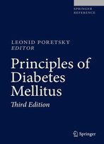 Principles Of Diabetes Mellitus, Third Edition