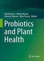 Probiotics And Plant Health