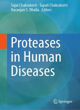 Proteases In Human Diseases