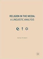 Religion In The Media: A Linguistic Analysis
