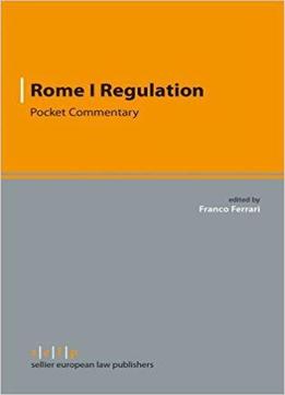 Rome I Regulation: Pocket Commentary
