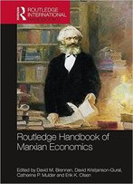 Routledge Handbook Of Marxian Economics