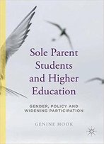 Sole Parent Students And Higher Education