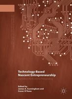 Technology-Based Nascent Entrepreneurship: Implications For Economic Policymaking