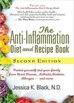 The Anti-Inflammation Diet And Recipe Book, Second Edition