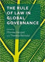 The Rule Of Law In Global Governance