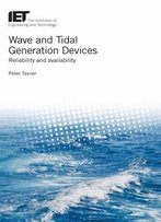 Wave And Tidal Generation Devices: Reliability And Availability