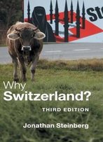 Why Switzerland?, 3 Edition
