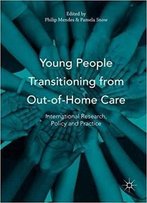 Young People Transitioning From Out-Of-Home Care