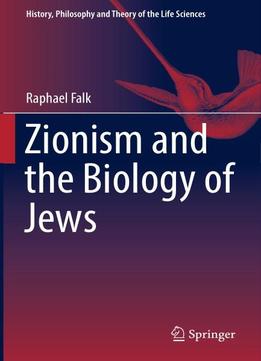 Zionism And The Biology Of Jews