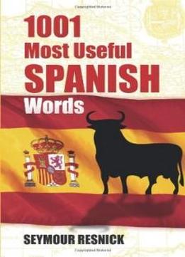 1001 Most Useful Spanish Words (dover Language Guides Spanish)