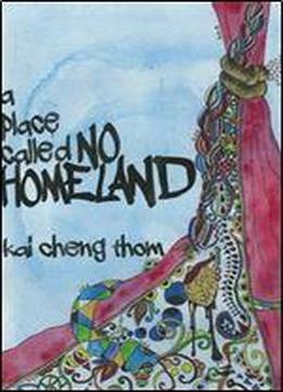 A Place Called No Homeland