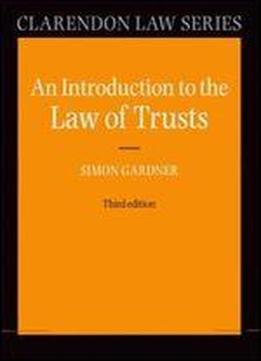 An Introduction To The Law Of Trusts, 3rd Edition