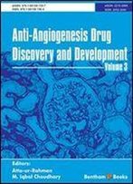 Anti-Angiogenesis Drug Discovery And Development Volume 3