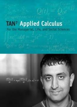 Applied Calculus for the Managerial, Life, and Social Sciences (with CengageNOW and Personal Tutor Printed Access Card)