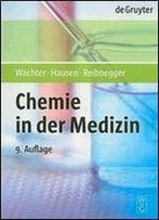 Chemie In Der Medizin (German Edition)