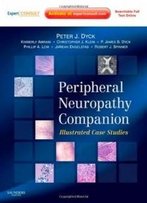 Companion To Peripheral Neuropathy: Illustrated Cases And New Developments, 1e