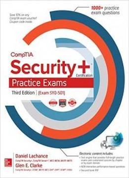 Comptia Security+ Certification Practice Exams, Third Edition (exam Sy0-501)