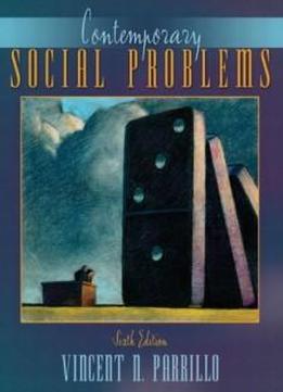 Contemporary Social Problems (6th Edition)
