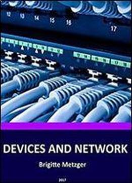 Devices And Network