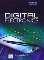 Digital Electronics (Oxford Higher Education)