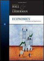 Economics: Principles And Applications (Available Titles Cengagenow)