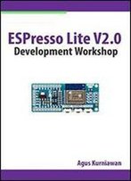 Espresso Lite V2.0 Development Workshop