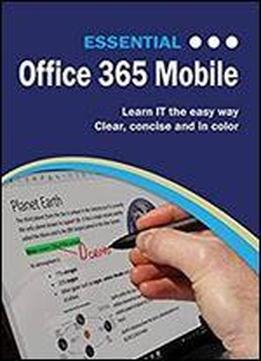 Essential Office 365 Mobile (computer Essentials)