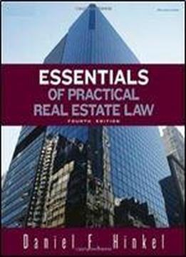 Essentials Of Practical Real Estate Law