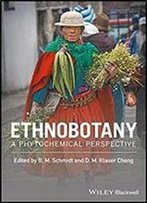 Ethnobotany: A Phytochemical Perspective