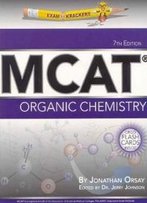Examkrackers: Mcat Organic Chemistry