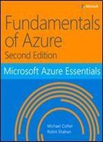 Fundamentals Of Azure Microsoft Azure Essentials