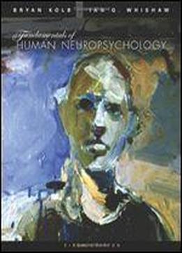Fundamentals Of Human Neuropsychology 6th Edition
