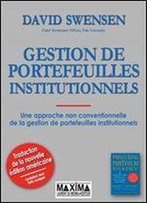 Gestion De Portefeuilles Institutionnels (French Edition)