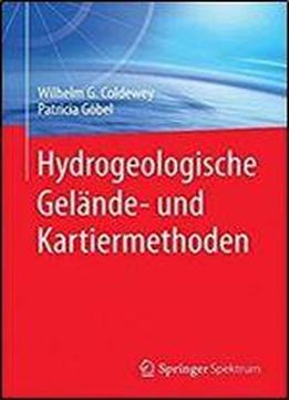 Hydrogeologische Gelande- Und Kartiermethoden (german Edition)
