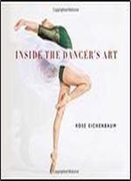 Inside The Dancer S Art