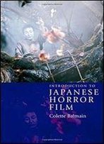Introduction To Japanese Horror Film