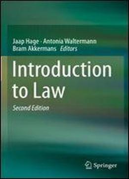 Introduction To Law, Second Edition