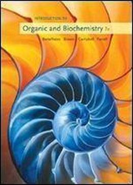 Introduction To Organic And Biochemistry (william H. Brown And Lawrence S. Brown)