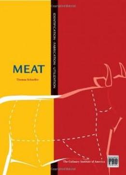 Kitchen Pro Series: Guide to Meat Identification, Fabrication and Utilization