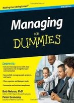 Managing For Dummies (For Dummies (Business & Personal Finance))