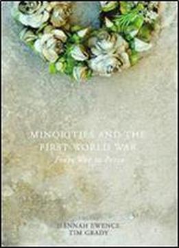 Minorities And The First World War: From War To Peace