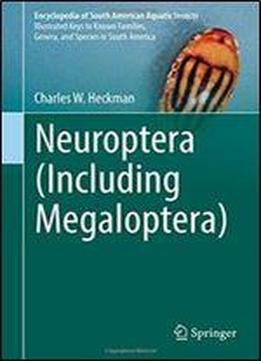 Neuroptera (including Megaloptera) (encyclopedia Of South American Aquatic Insects)