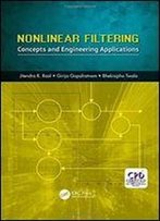 Nonlinear Filtering: Concepts And Engineering Applications