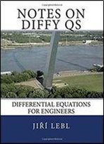Notes On Diffy Qs: Differential Equations For Engineers