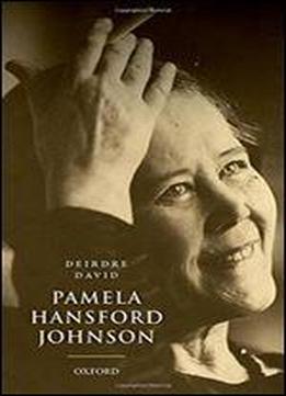 Pamela Hansford Johnson: A Writing Life