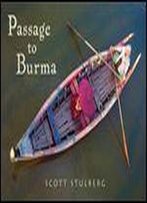 Passage To Burma